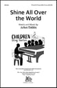 Shine All Over the World SSA choral sheet music cover